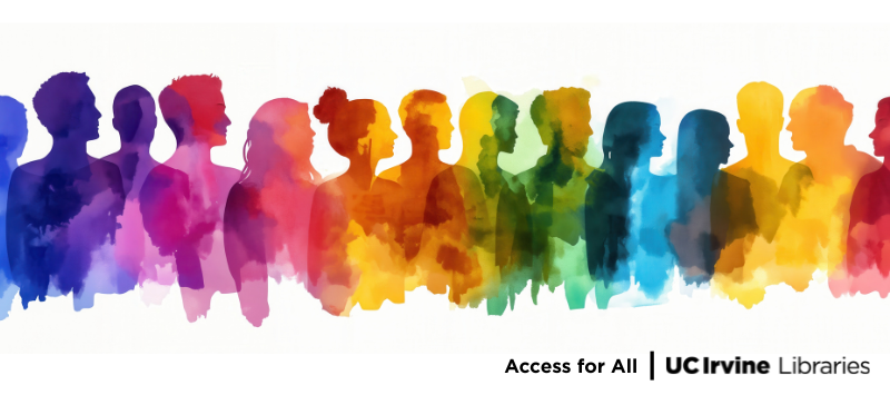 Access for all UC Irvine Libraries with male and female silhouettes in rainbow colors